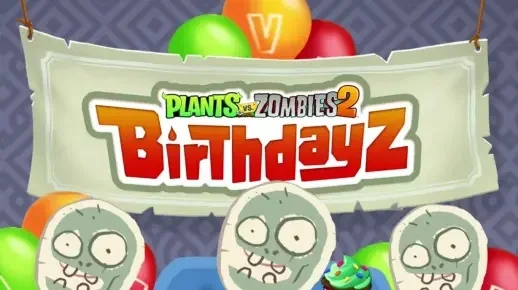 植物大战僵尸2生日派对攻略：5月22日&28日通关技巧